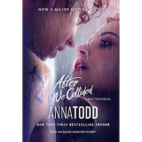 Cumpara ieftin Dupa Ce Ne-Am Certat, Editie Tie-In, Anna Todd - Editura Trei