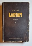 Lanțuri, vol. I &ndash; Aut. Ion Pas, Ed. de Stat pentru Literatură și Artă