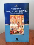 Vasile Andru, Psihoterapie isihastă