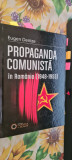 Eugen Denize - Propaganda comunista in Romania