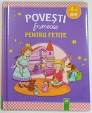 POVESTI FRUMOASE PENTRU FETITE de INGRID ANNEL ... LENA STEINFELD , ANII '2000