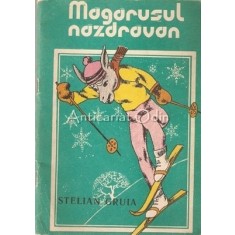 Magarusul Nazdravan - Stelian Gruia