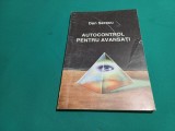AUTOCONTROL PENTRU AVANSAȚI *DAN SERACU / 1993*23