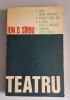 Ion D. Sirbu - Teatru (Editura Scrisul Romanesc, 1976) - Biettii Comedianti