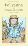 Pollyanna and Pollyanna Grows Up