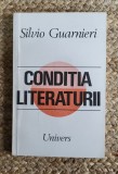 Silvio Guarnieri - Conditia literaturii