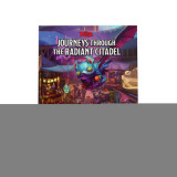 Journeys Through the Radiant Citadel (Dungeons &amp; Dragons Adventure Book)