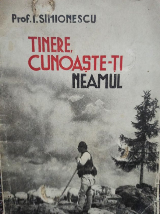 I. Simionescu - Tinere, cunoaste-ti neamul (1941)