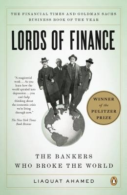 Lords of Finance: The Bankers Who Broke the World foto