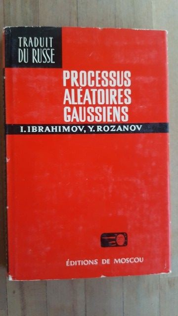 Processus aleatoires gaussiens- I. Ibrahimov, Y. Rozanov