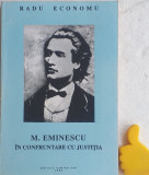 Eminescu in confruntare cu justitia Radu Economu