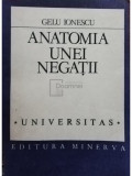 Gelu Ionescu - Anatomia unei negații (editia 1991)