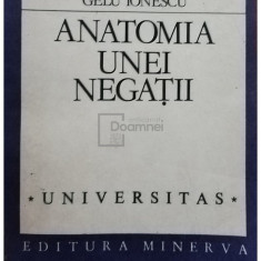 Gelu Ionescu - Anatomia unei negații (editia 1991)