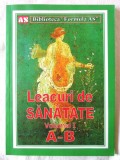 &quot;LEACURI DE SANATATE - Vol. I A-B&quot;, Biblioteca &quot;Formula AS&quot;, 2012