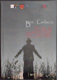 Cumpara ieftin BEN. CORLACIU (1924-1981): ZBORURI INTERIOARE (VOLUM OMAGIAL / GALATI, 2024)