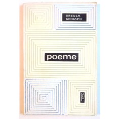 POEME de URSULA SCHIOPU, 1967