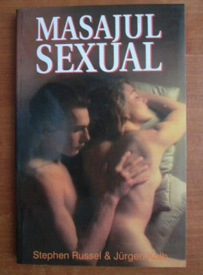 Stephen Russel - Masajul sexual foto