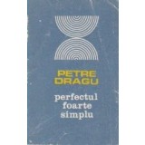 Perfectul foarte simplu