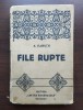 A. Vlahuță - File rupte (Editura Cartea Rom&acirc;nească)