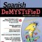 Spanish Demystified, Premium 3rd Edition