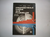 Proprietatile Fizice Ale Fluidelor - M. Geana, Anca Vais, P. Ionescu ,552043, Tehnica