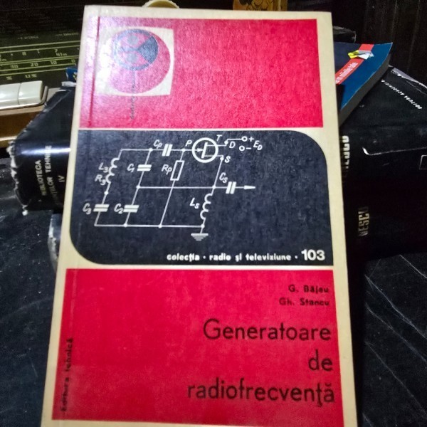 Generatoare de radiofrecventa - G. Bajeu