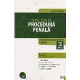 Noul Cod de Procedura Penala. Legislatie consolidata si Index - 15 Iunie 2015