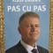 PAS CU PAS-KLAUS IOHANNIS