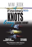 Mini Book of Fishing Knots &amp; Rigs: Waterproof Edition