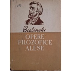 Opere filozofice alese, vol. I &ndash; V. G. Bielinski