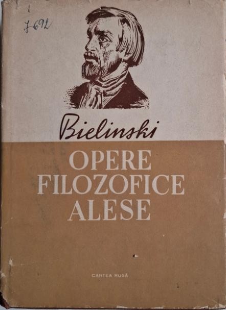 Opere filozofice alese, vol. I &ndash; V. G. Bielinski