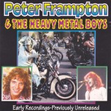 Peter Frampton The Heavy Metal Boys Early Recodings (cd VGVG)