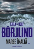 Maree inalta | Cilla Borjlind, Rolf Borjlind