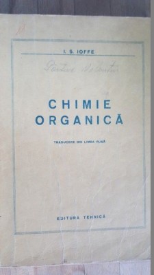 Chimie organica- I.S.Ioffe foto