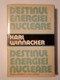 Karl Winnacker - Destinul energiei nucleare (1980)