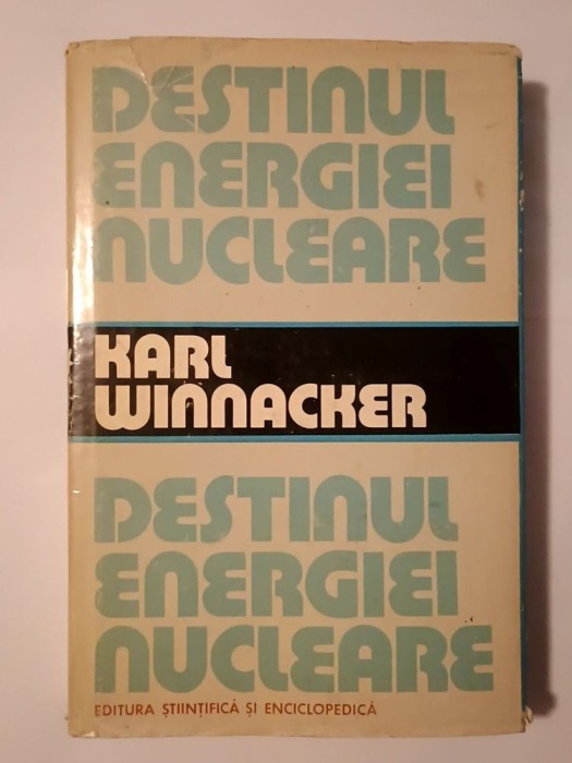 Karl Winnacker - Destinul energiei nucleare (1980)
