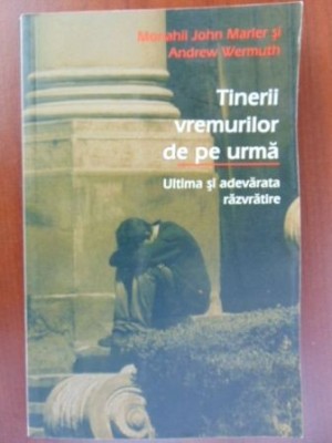 Tinerii vremurilor de pe urma foto