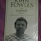 The journals. Vol. 1 /​ John Fowles ; ed. and with an introduction by Ch Drazin
