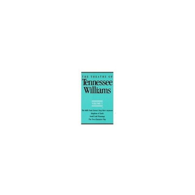 The Theatre of Tennessee Williams Volume V: The Milk Train Doesn&amp;#039;t Stop Here Anymore, Kingdom of Earth, Small Craft Warnings, the Two-Character Play foto