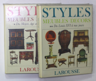 STYLES , MEUBLES , DECORS , DU MOYEN AGE AU LOUIS XV / DU LOUIS XVI A NOS JOURS , DEUX VOLUMES , 1972 foto