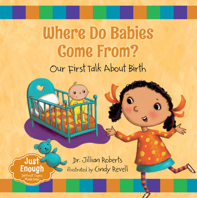 Where Do Babies Come From?: Our First Talk about Birth foto