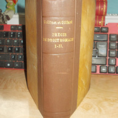 P. COLLINET - PRECIS DE DROIT ROMAIN ( DREPT ROMAN ) = I + II , ED. 3-A , 1930