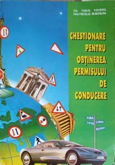 CHESTIONARE PENTRU OBTINEREA PERMISULUI DE CONDUCERE-VIRGIL VOCHINA, NICOLAE DUMITRANA-158355
