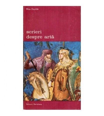 Max Dvorak - Scrieri despre arta - 118659