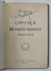 Capitala Sub Ocupatia Dusmanului 1916-1918, C. Bacalbasa, Bucuresti 1921, Carte Veche, Alcalay &amp; Calafateanu, Bibliofilie