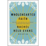 Wholehearted Faith