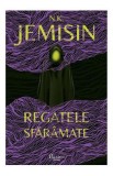 Regatele sfaramate - N.K. Jemisin