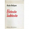 Radu Beligan - Pretexte si subtexte - 108691