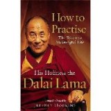 How To Practise : The Way to a Meaningful Life