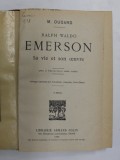 RALPH WALDO EMERSON - SA VIE ET SON OEUVRE par M. DUGARD , 1907